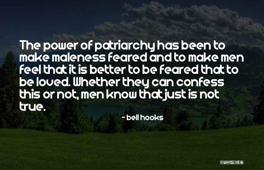 Maleness Quotes By Bell Hooks