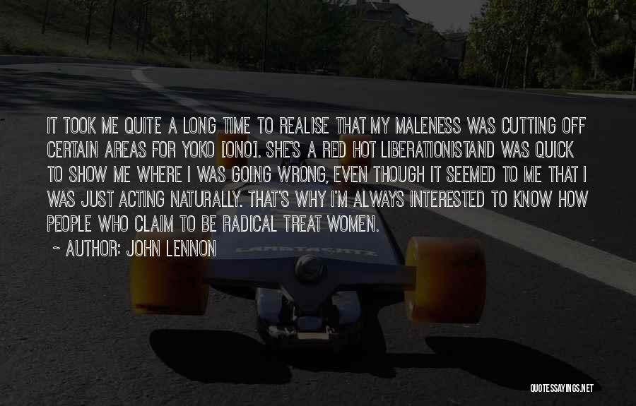 Maleness Quotes By John Lennon