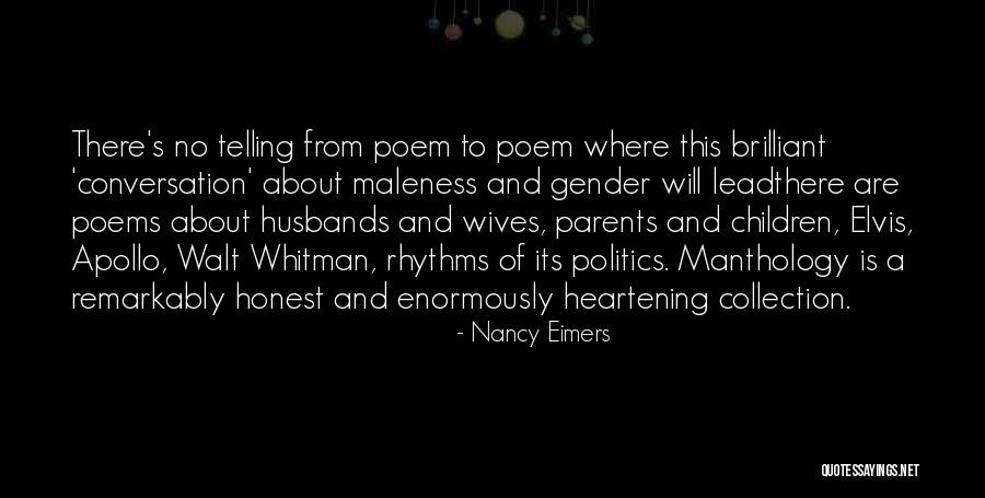 Maleness Quotes By Nancy Eimers Maleness Quotes By Nancy Eimers