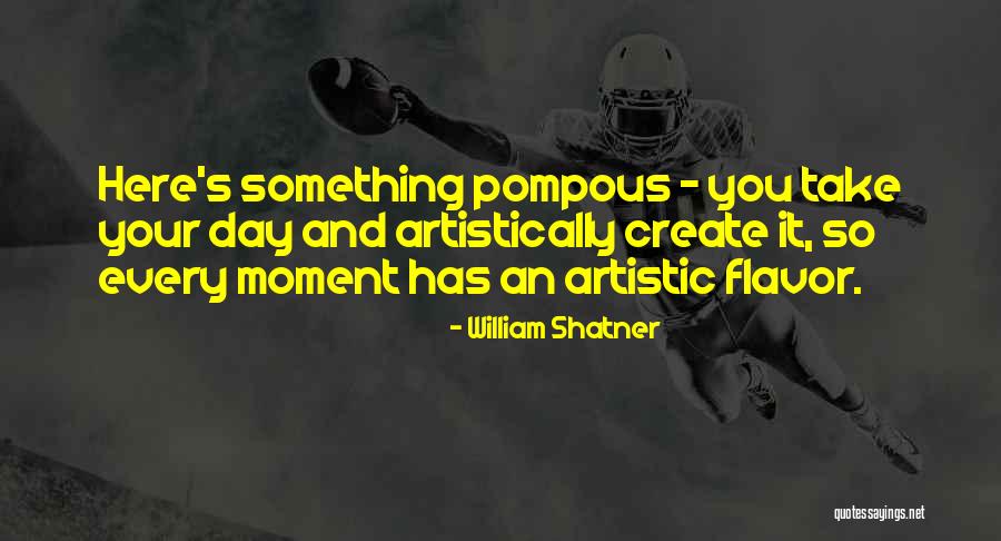 Maleness Vs Masculinity Quotes By William Shatner Maleness Vs Masculinity Quotes By William Shatner