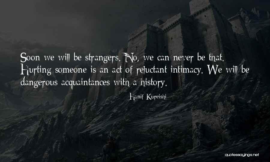 Malenka Milosc Quotes By Hanif Kureishi Malenka Milosc Quotes By Hanif Kureishi