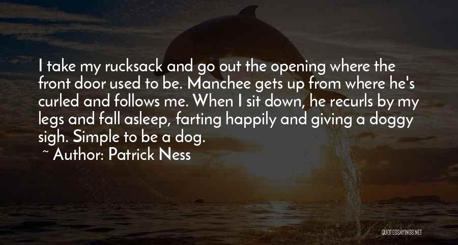 Malerbas Lawn Quotes By Patrick Ness