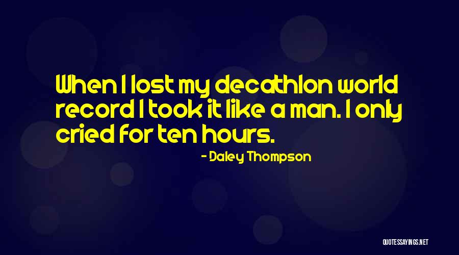 Maleri Nju Kalo Quotes By Daley Thompson Maleri Nju Kalo Quotes By Daley Thompson