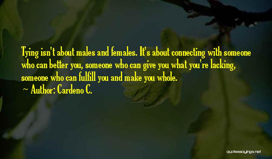 Males And Females Quotes By Cardeno C.