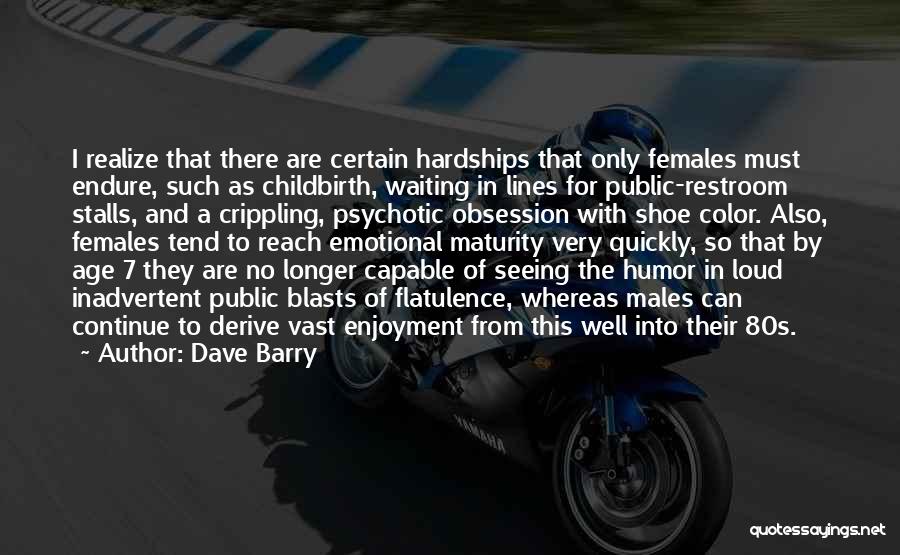 Males And Females Quotes By Dave Barry