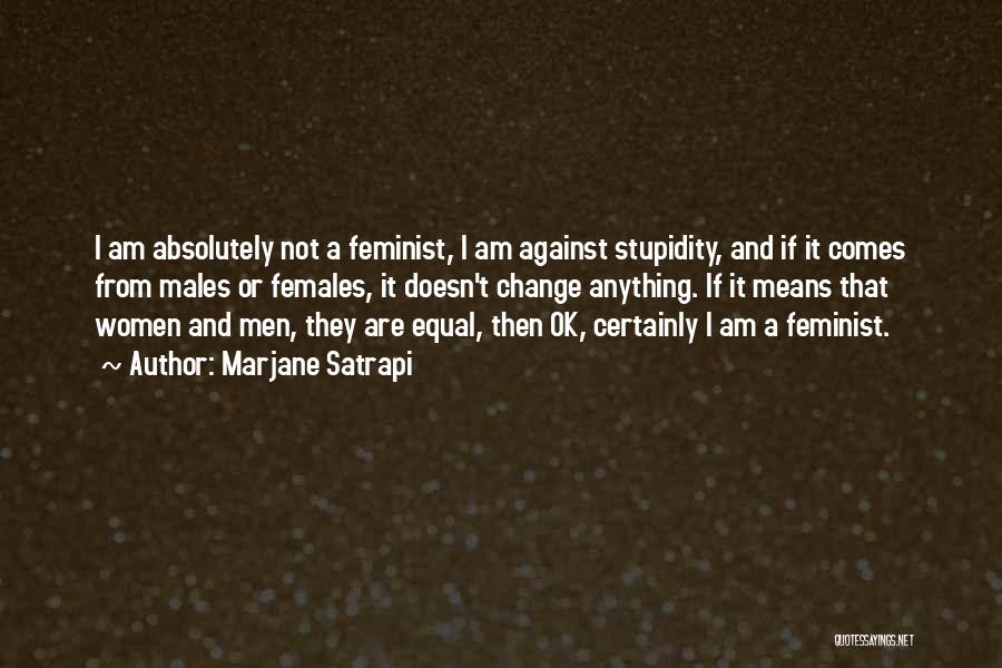 Males And Females Quotes By Marjane Satrapi