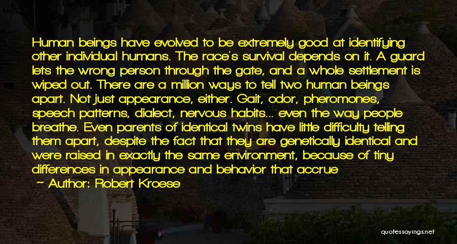 Males And Females Quotes By Robert Kroese