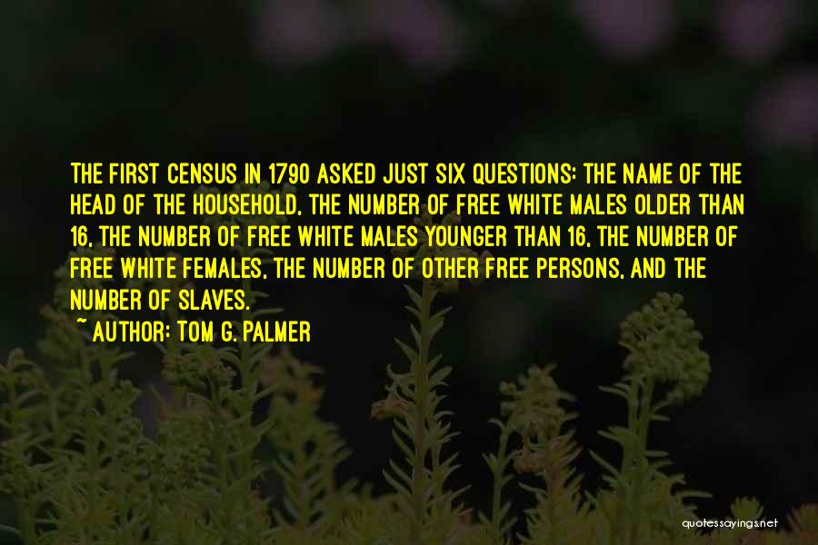 Males And Females Quotes By Tom G. Palmer
