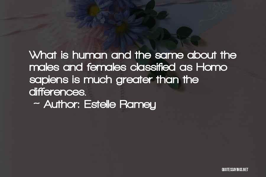 Males Vs Females Quotes By Estelle Ramey