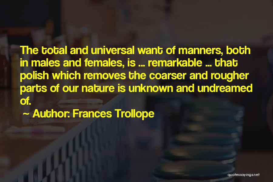 Males Vs Females Quotes By Frances Trollope