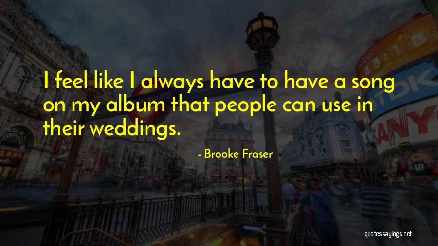 Maletas In English Quotes By Brooke Fraser Maletas In English Quotes By Brooke Fraser