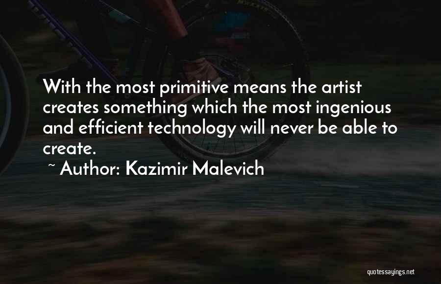Malevich Quotes By Kazimir Malevich