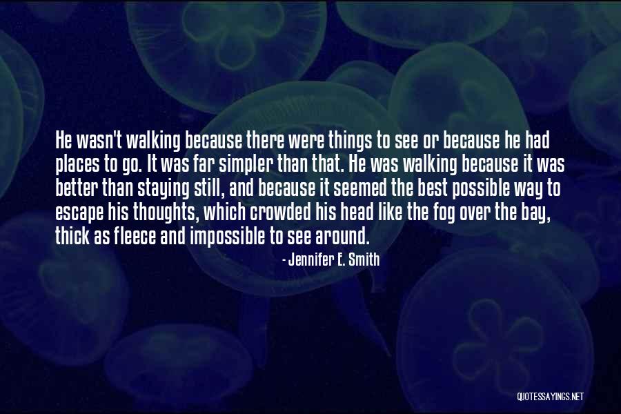 Malevichs Tektonik Quotes By Jennifer E. Smith Malevichs Tektonik Quotes By Jennifer E. Smith