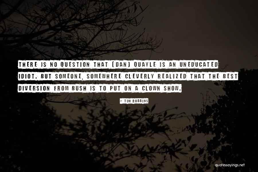 Malevichs Tektonik Quotes By Tim Robbins Malevichs Tektonik Quotes By Tim Robbins