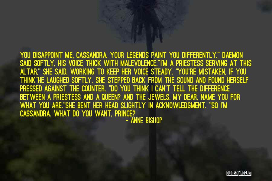 Malevolence 3 Quotes By Anne Bishop Malevolence 3 Quotes By Anne Bishop