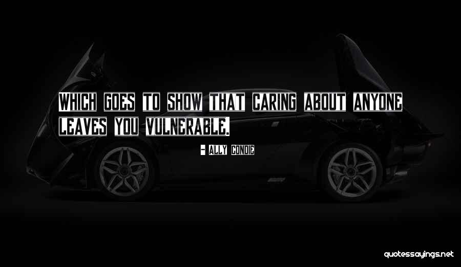 Malevolence Synonym Quotes By Ally Condie