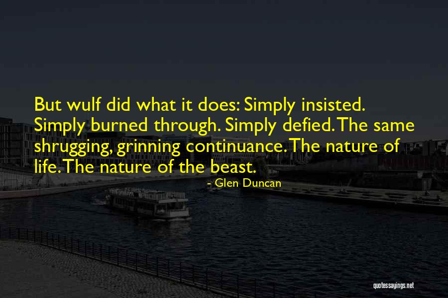 Malezas De Hoja Quotes By Glen Duncan Malezas De Hoja Quotes By Glen Duncan