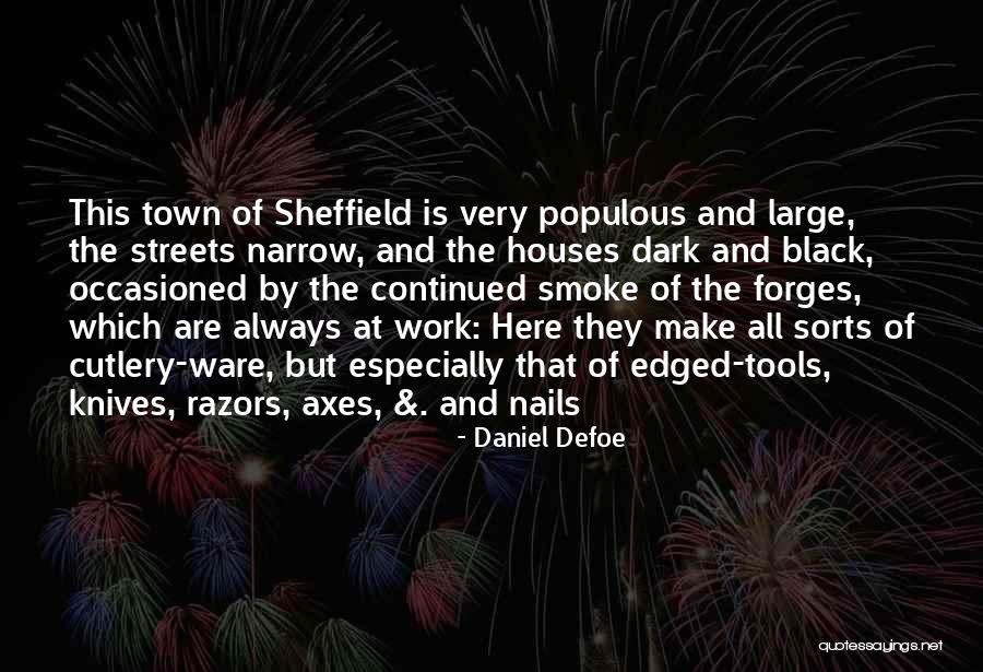 Malfatti Glass Quotes By Daniel Defoe Malfatti Glass Quotes By Daniel Defoe