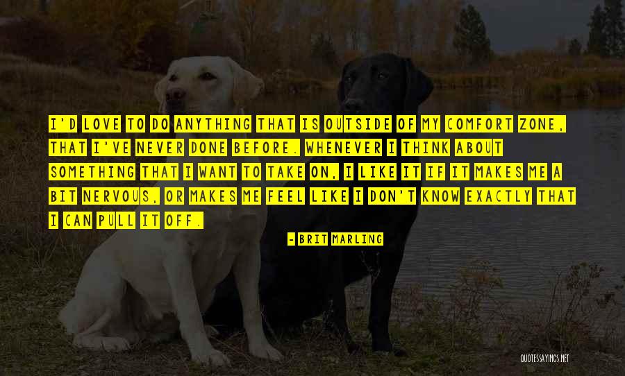 Malfatti Ricetta Quotes By Brit Marling Malfatti Ricetta Quotes By Brit Marling