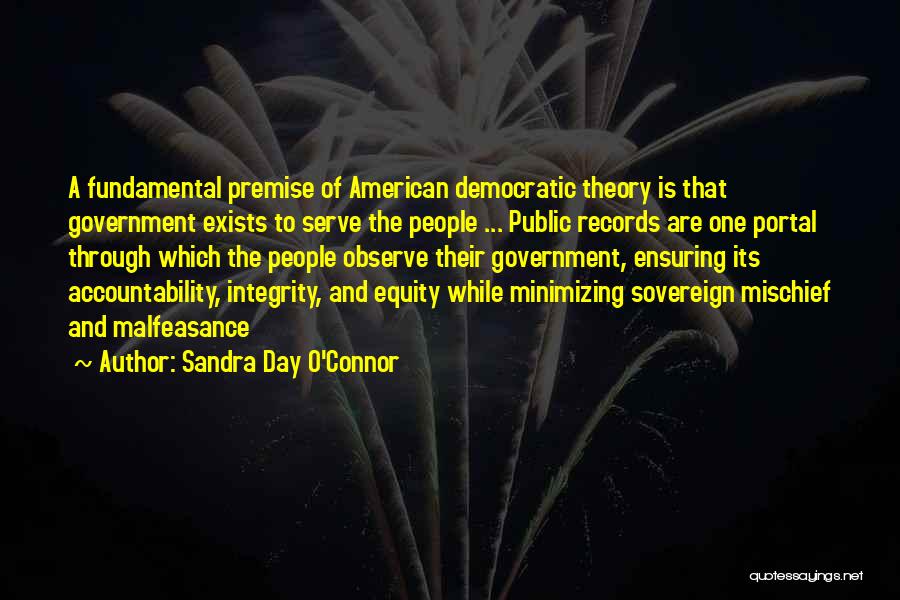 Malfeasance Quotes By Sandra Day O'Connor