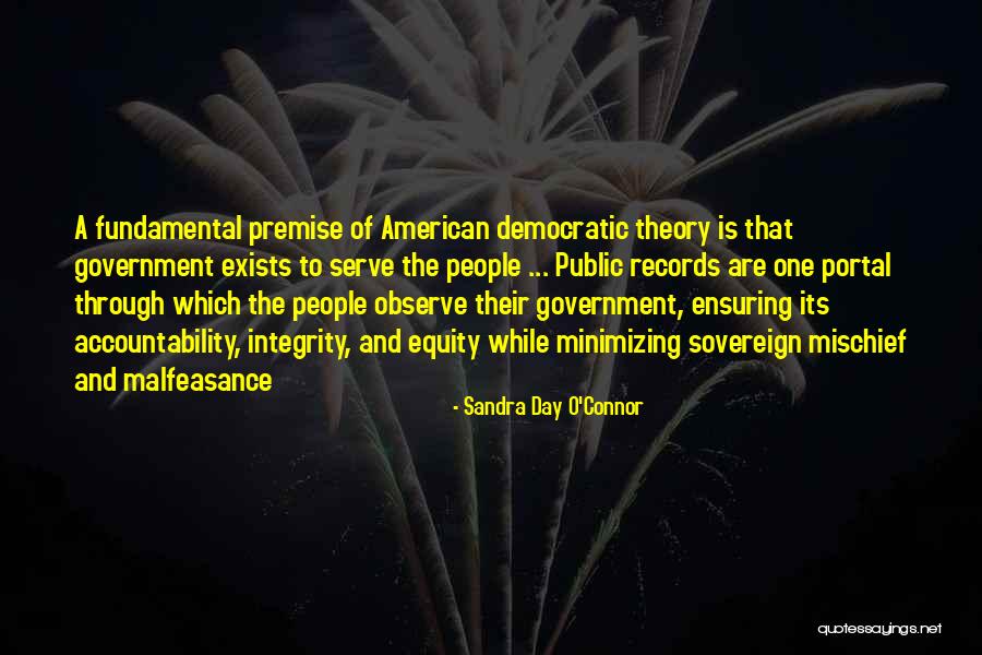 Malfeasance Quotes By Sandra Day O'Connor