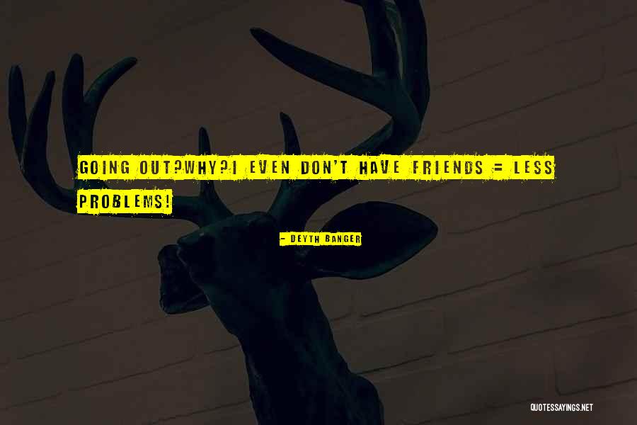 Malfeitona Quotes By Deyth Banger Malfeitona Quotes By Deyth Banger