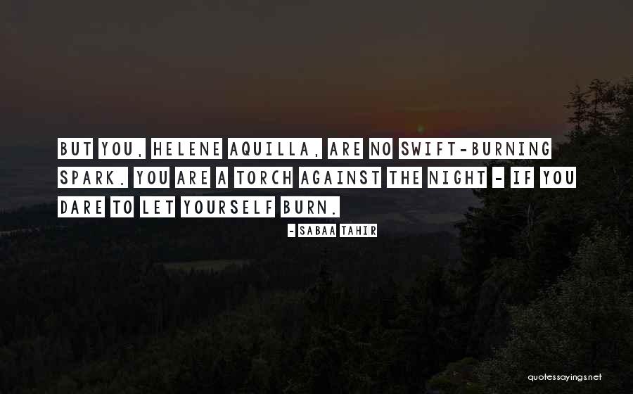 Malfeitona Quotes By Sabaa Tahir Malfeitona Quotes By Sabaa Tahir
