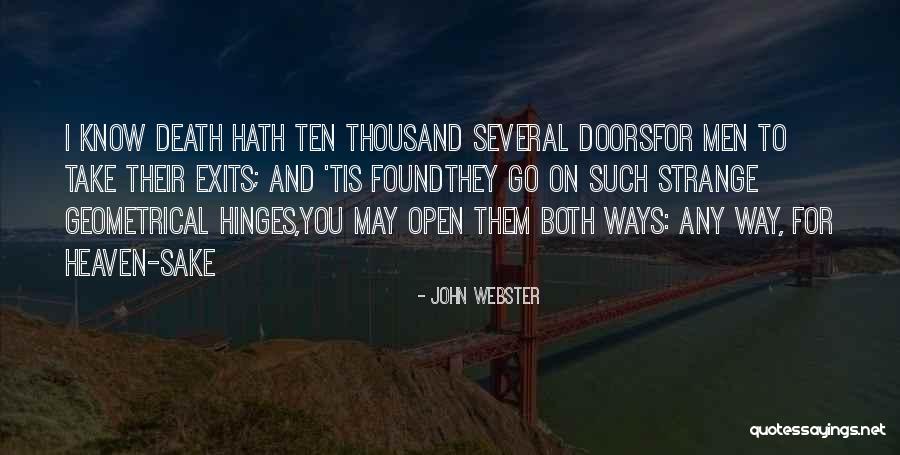 Malfi Quotes By John Webster Malfi Quotes By John Webster