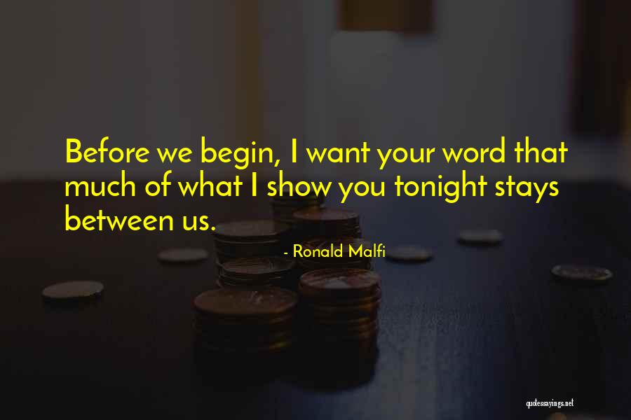 Malfi Quotes By Ronald Malfi