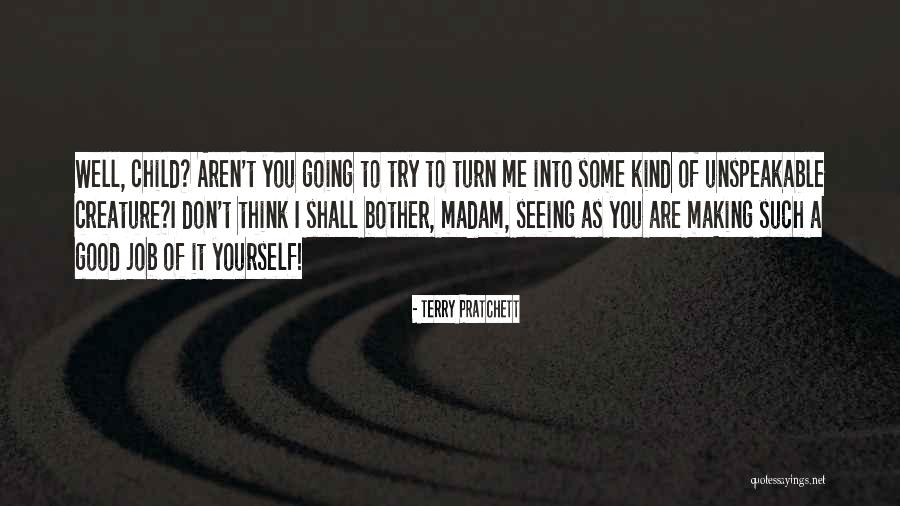 Malformation Quotes By Terry Pratchett Malformation Quotes By Terry Pratchett