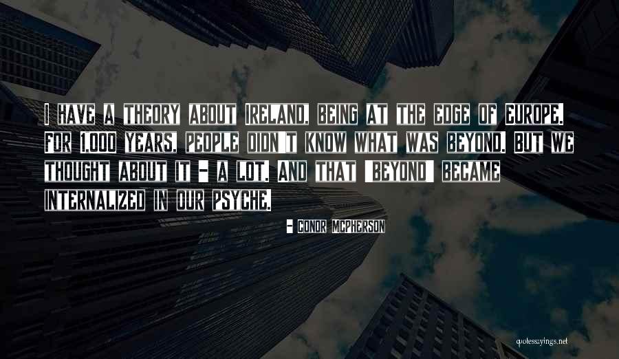 Malformations Quotes By Conor McPherson Malformations Quotes By Conor McPherson