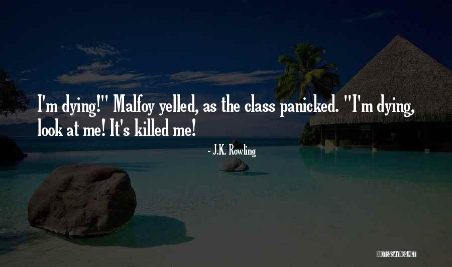 Malfoy Quotes By J.K. Rowling Malfoy Quotes By J.K. Rowling