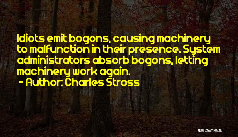 Malfunction Quotes By Charles Stross