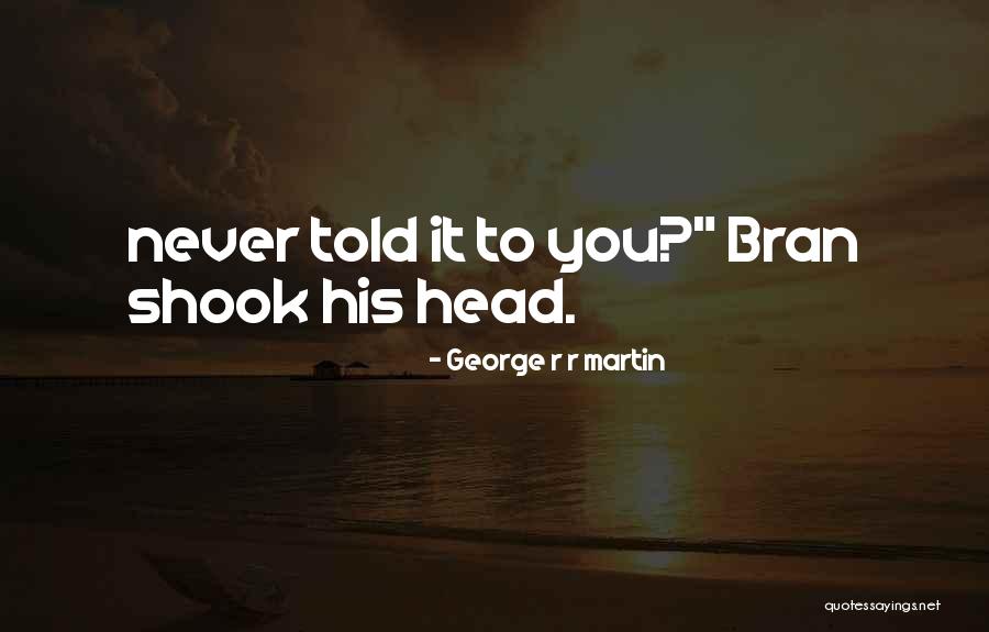 Malfunctional Family Memes Quotes By George R R Martin Malfunctional Family Memes Quotes By George R R Martin