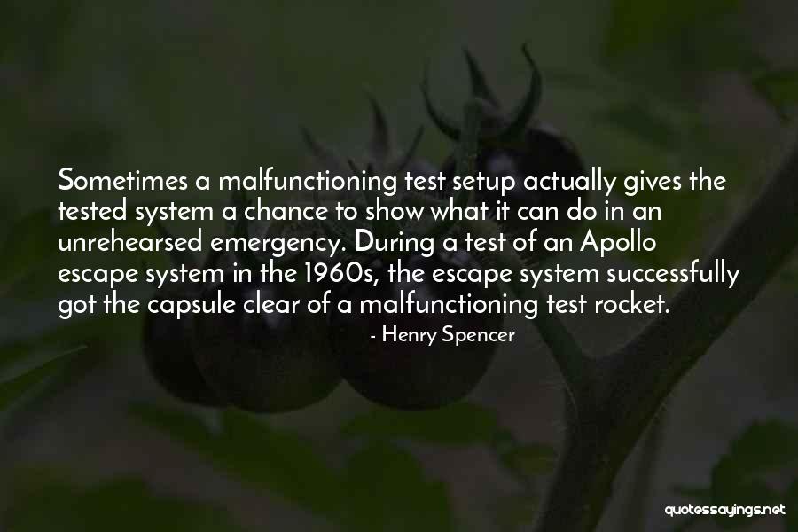 Malfunctioning Quotes By Henry Spencer Malfunctioning Quotes By Henry Spencer
