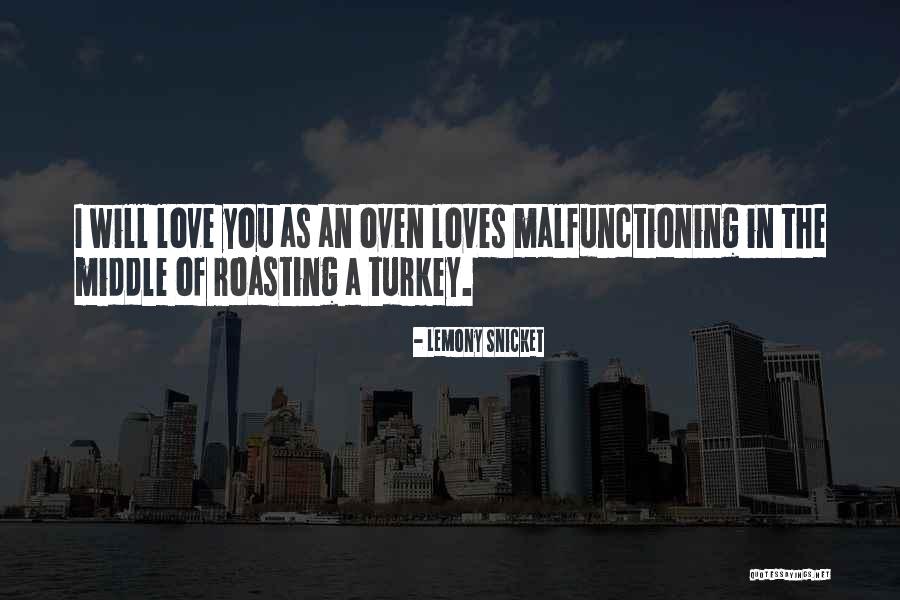 Malfunctioning Quotes By Lemony Snicket Malfunctioning Quotes By Lemony Snicket