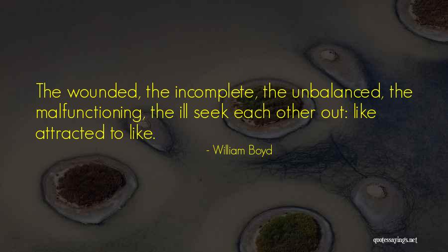 Malfunctioning Quotes By William Boyd Malfunctioning Quotes By William Boyd