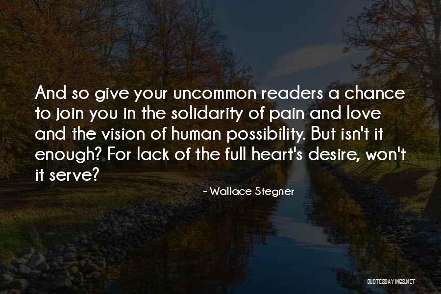 Malgrado Portugues Quotes By Wallace Stegner Malgrado Portugues Quotes By Wallace Stegner