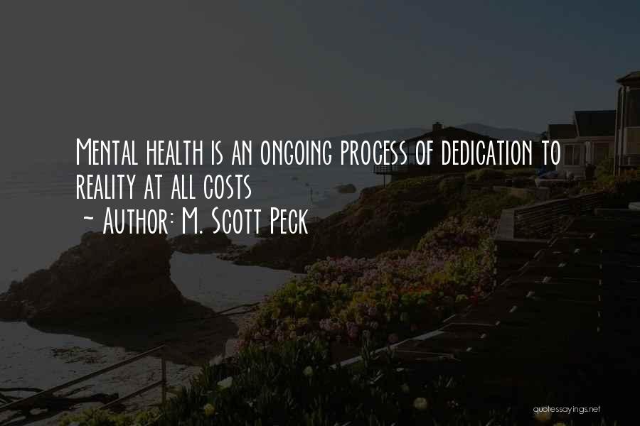 Malgrat Del Quotes By M. Scott Peck