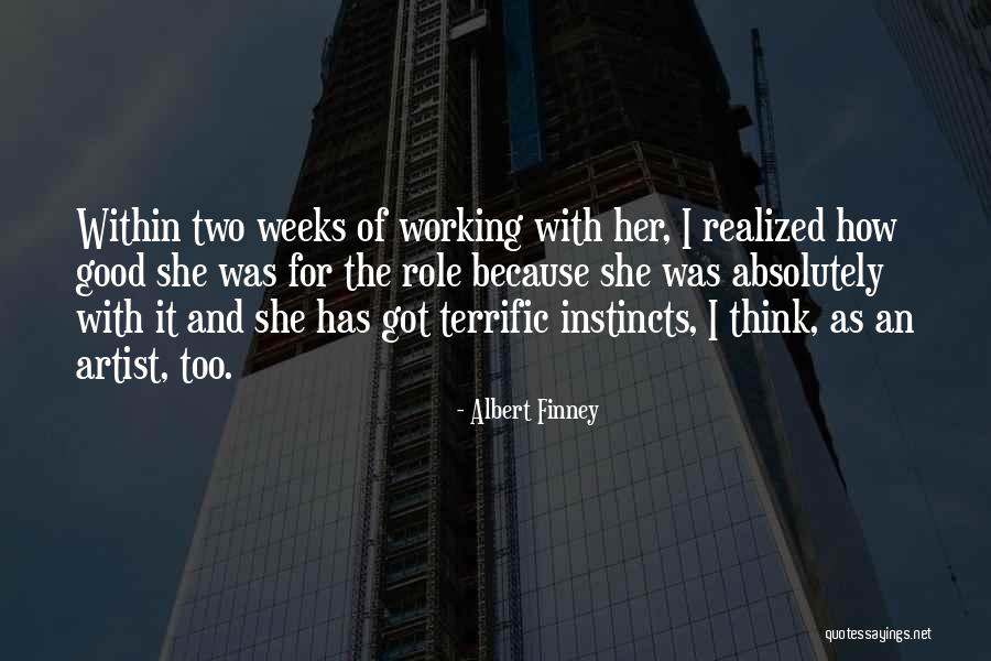 Malhablado Quotes By Albert Finney Malhablado Quotes By Albert Finney