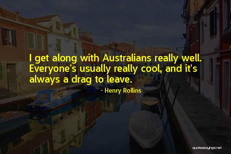 Malham Village Quotes By Henry Rollins Malham Village Quotes By Henry Rollins