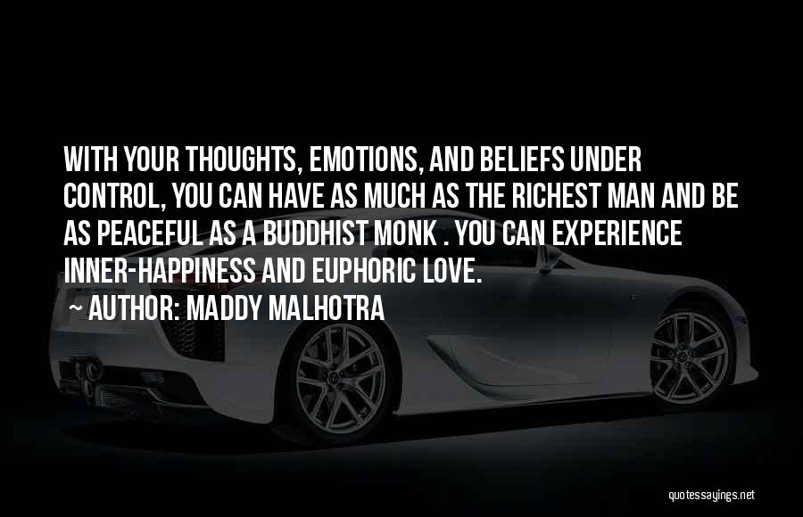 Malhotra Quotes By Maddy Malhotra