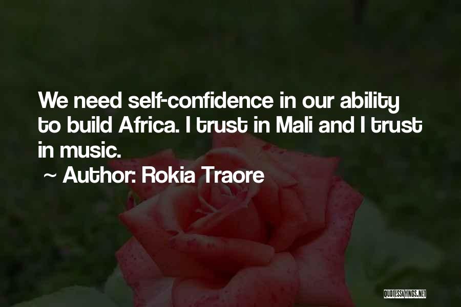 Mali Africa Quotes By Rokia Traore