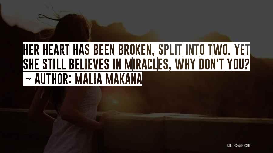 Malia Quotes By Malia Makana