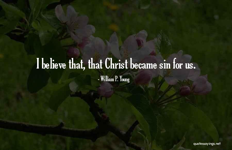 Malice Bible Quotes By William P. Young Malice Bible Quotes By William P. Young