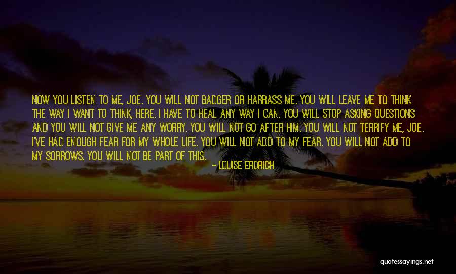 Maliciosa Significado Quotes By Louise Erdrich Maliciosa Significado Quotes By Louise Erdrich