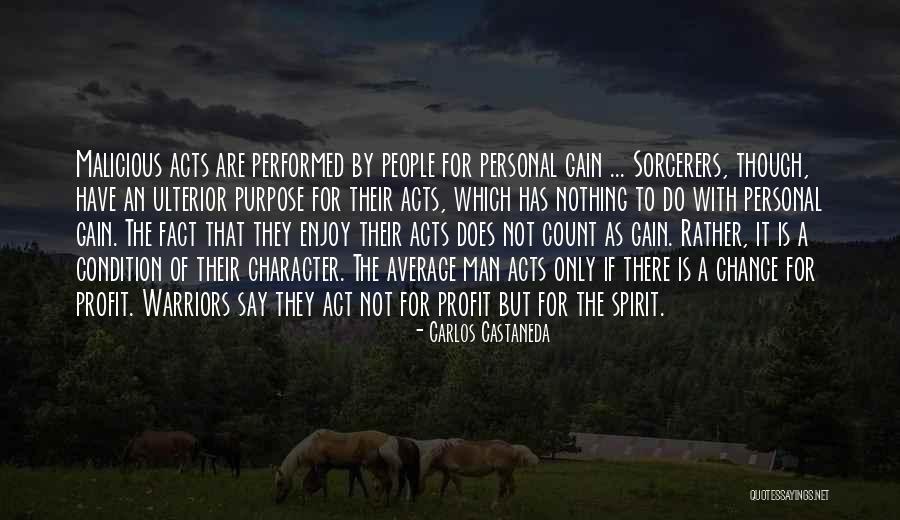 Malicious People Quotes By Carlos Castaneda Malicious People Quotes By Carlos Castaneda