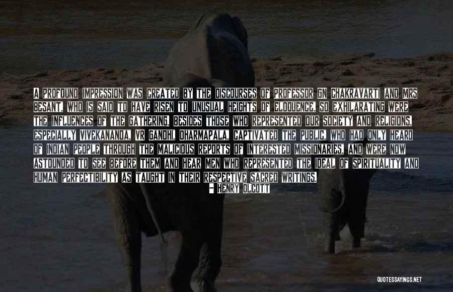 Malicious People Quotes By Henry Olcott Malicious People Quotes By Henry Olcott