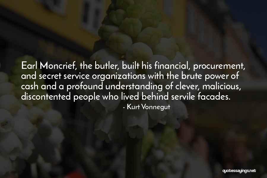 Malicious People Quotes By Kurt Vonnegut Malicious People Quotes By Kurt Vonnegut