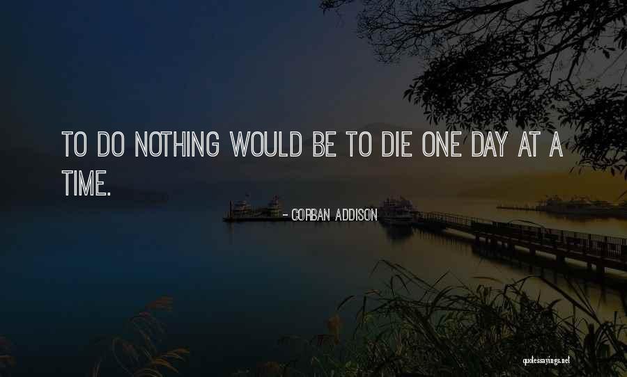 Maliciously Turns Quotes By Corban Addison Maliciously Turns Quotes By Corban Addison